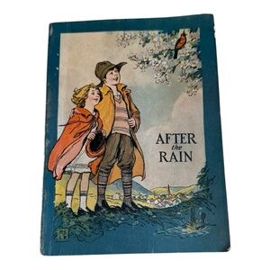 Vintage - After the Rain by Grace T. Hallock, published in 1927